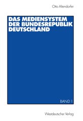 Das Mediensystem der Bundesrepublik Deutschland 1