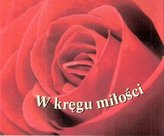 Perełka 174 - W kręgu miłości.