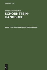 Schornstein-Handbuch, Band 1, Die theoretischen Grundlagen