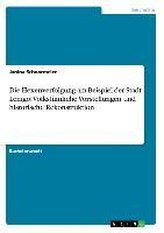 Die Hexenverfolgung am Beispiel der Stadt Lemgo: Volkstümliche Vorstellungen und historische Rekonstruktion
