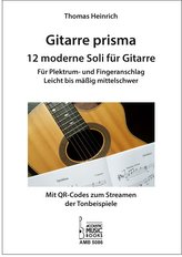 Gitarre prisma. 12 moderne Soli für Gitarre.
