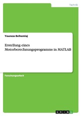 Erstellung eines Motorberechnungsprogramms in MATLAB