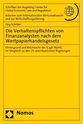 Die Verhaltenspflichten von Finanzanalysten nach dem Wertpapierhandelsgesetz