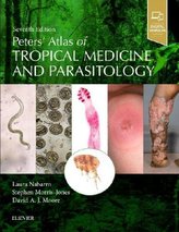 Peters\' Atlas of Tropical Medicine and Parasitology