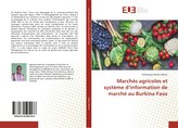 Marchés agricoles et système d\'information de marché au Burkina Faso