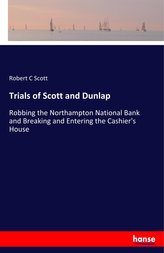 Trials of Scott and Dunlap