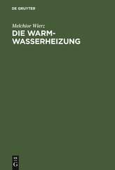 Die Warmwasserheizung