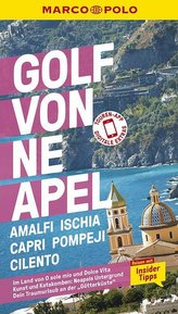 MARCO POLO Reiseführer Golf von Neapel, Amalfi, Ischia, Capri, Pompeji, Cilento