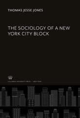 The Sociology of a New York City Block