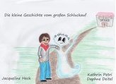 Die kleine Geschichte vom großen Schluckauf