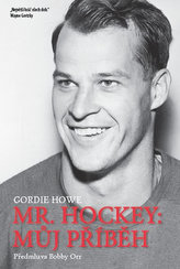Mr. Hockey: Můj příběh