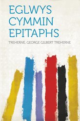 Eglwys Cymmin Epitaphs