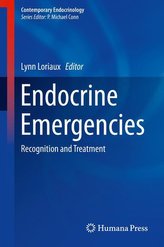Endocrine Emergencies: Recognition and Treatment