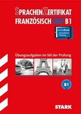 Sprachenzertifikat - Französisch DELF B1 mit MP3-CD + ActiveBook