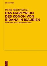 Das Martyrium des Konon von Bidana in Isaurien