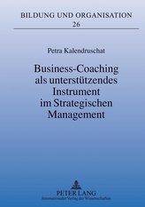 Business-Coaching als unterstützendes Instrument im Strategischen Management