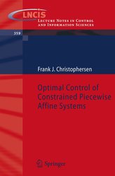 Optimal Control of Constrained Piecewise Affine Systems