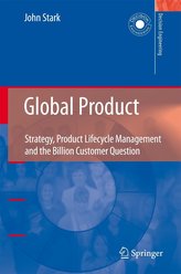 Global Product: Strategy, Product Lifecycle Management and the Billion Customer Question