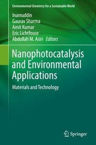 Nanophotocatalysis and Environmental Applications Nanophotocatalysis and Environmental Applications