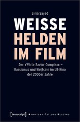 Weiße Helden im Film