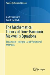 The Mathematical Theory of Time-Harmonic Maxwell\'s Equations