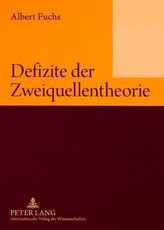 Defizite der Zweiquellentheorie