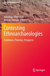 Contesting Ethnoarchaeologies