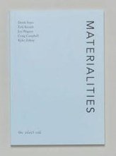 Materialities - Pocket Essays #1
