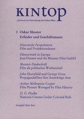 KINtop. Jahrbuch zur Erforschung des frühen Films / Oskar Messter - Erfinder und Geschäftsmann