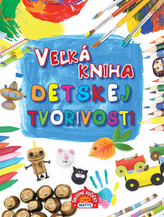 Veľká kniha detskej tvorivosti