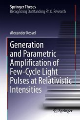 Generation and Parametric Amplification of Few-Cycle Light Pulses at Relativistic Intensities