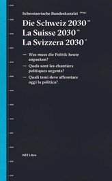 Die Schweiz 2030, La Suisse 2030, La Svizzera 2030