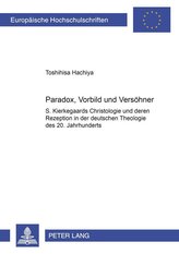 Paradox, Vorbild und Versöhner