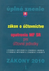 Zákon o účtovníctve Opatrenia MF SR pre účtovné jednotky