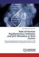 Role of Human Papillomavirus Infection and p53 Mutation in Oral Cancer