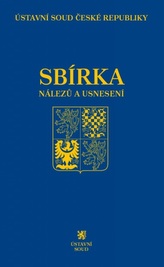Sbírka nálezů a usnesení ÚS ČR, svazek 77 (vč. CD)