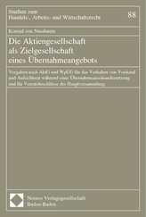 Die Aktiengesellschaft als Zielgesellschaft eines Übernahmeangebots