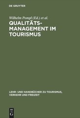 Qualitätsmanagement im Tourismus