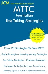 MTTC Journalism - Test Taking Strategies