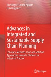 Advances in Integrated and Sustainable Supply Chain Planning