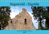 Segewold - Sigulda - Perle der Livländischen Schweiz (Tischkalender 2020 DIN A5 quer)