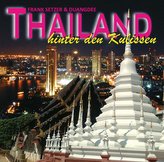 Thailand, hinter den Kulissen