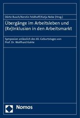 Übergänge im Arbeitsleben und (Re)Inklusion in den Arbeitsmarkt