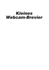 Kleines Webcam-Brevier
