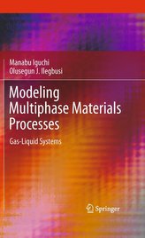 Modeling Multiphase Material Processes