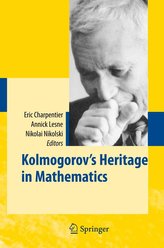 Kolmogorov\'s Heritage in Mathematics