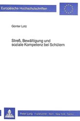 Stress, Bewältigung und soziale Kompetenz bei Schülern