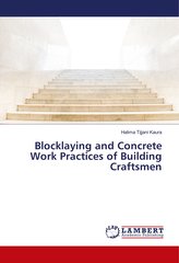 Blocklaying and Concrete Work Practices of Building Craftsmen