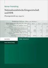 Nationalsozialistische Kriegswirtschaft und DDR