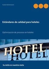 Estándares de calidad para hoteles